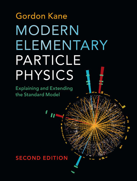 Modern Elementary Particle Physics | Zookal Textbooks | Zookal Textbooks