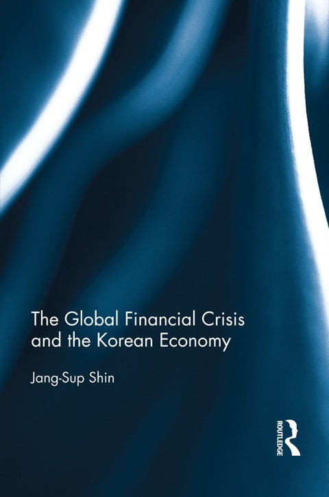 The Global Financial Crisis and the Korean Economy | Zookal Textbooks | Zookal Textbooks