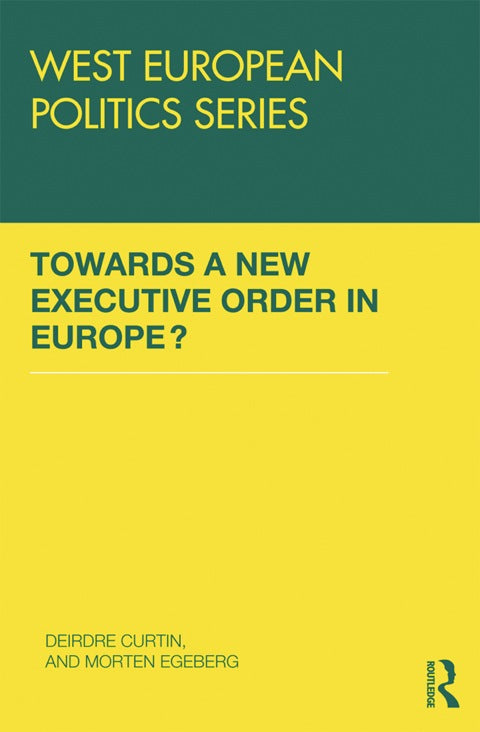 Towards A New Executive Order In Europe? | Zookal Textbooks | Zookal Textbooks