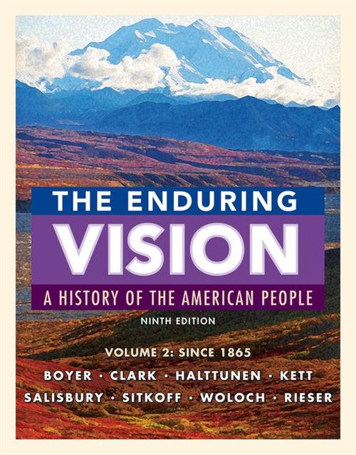  The Enduring Vision, Volume II: Since 1865 | Zookal Textbooks | Zookal Textbooks