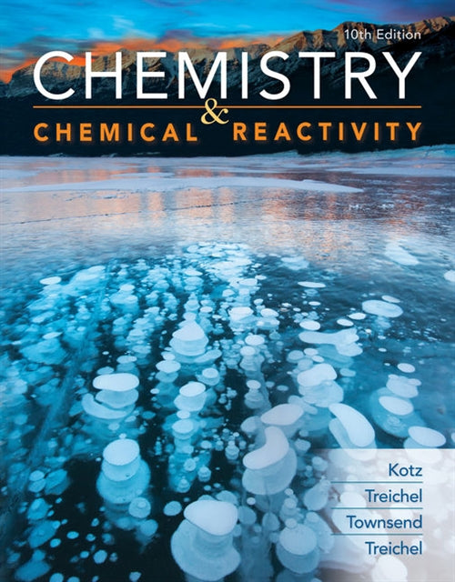  Chemistry & Chemical Reactivity | Zookal Textbooks | Zookal Textbooks