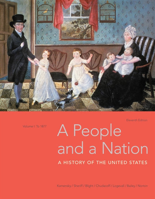  A People and a Nation, Volume I: to 1877 | Zookal Textbooks | Zookal Textbooks