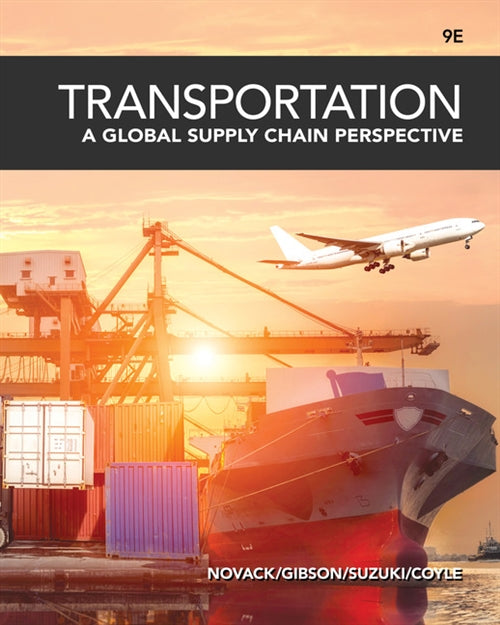  Transportation : A Global Supply Chain Perspective | Zookal Textbooks | Zookal Textbooks