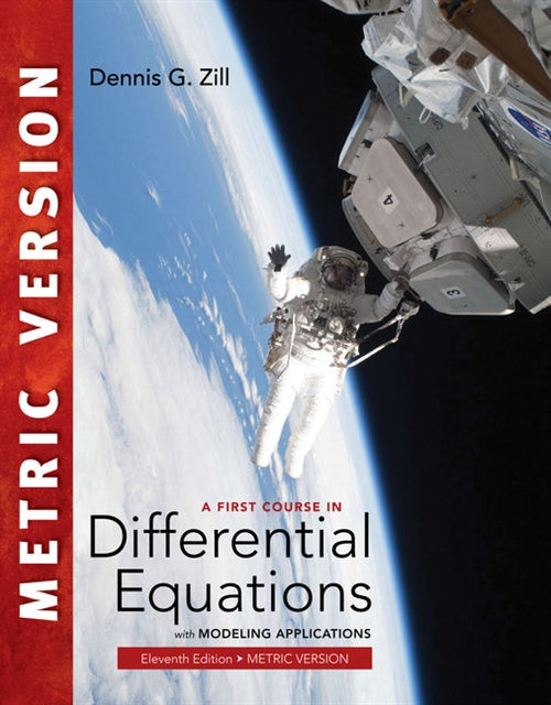  A First Course in Differential Equations with Modeling Applications,  International Metric Edition | Zookal Textbooks | Zookal Textbooks