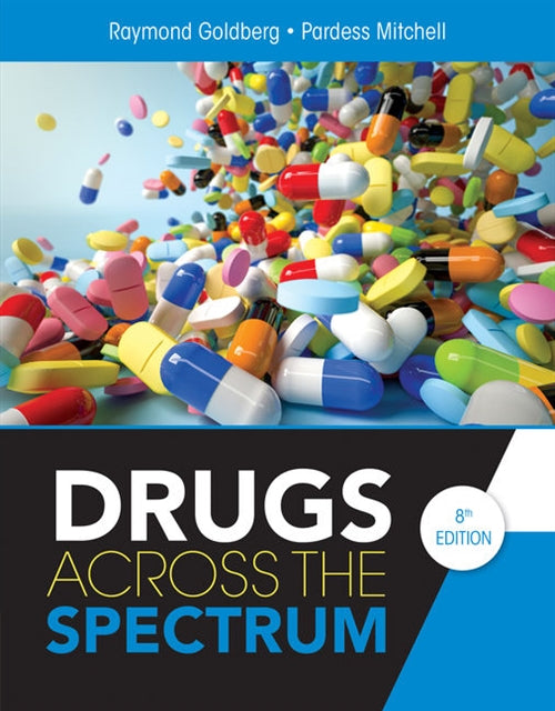  Drugs Across the Spectrum | Zookal Textbooks | Zookal Textbooks