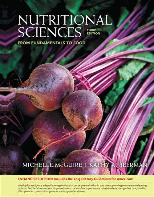  Nutritional Sciences: : From Fundamentals to Food, Enhanced Edition | Zookal Textbooks | Zookal Textbooks