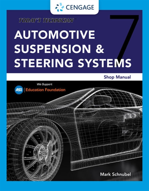  Today's Technician: Automotive Suspension & Steering Shop Manual,  Spiral bound Version | Zookal Textbooks | Zookal Textbooks
