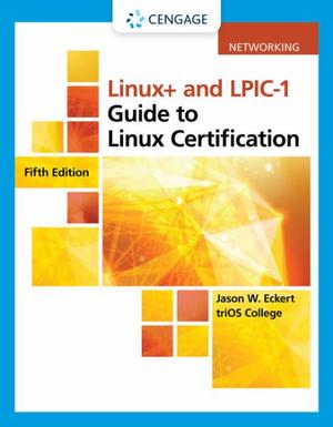  Linux+ and LPIC-1 Guide to Linux Certification | Zookal Textbooks | Zookal Textbooks