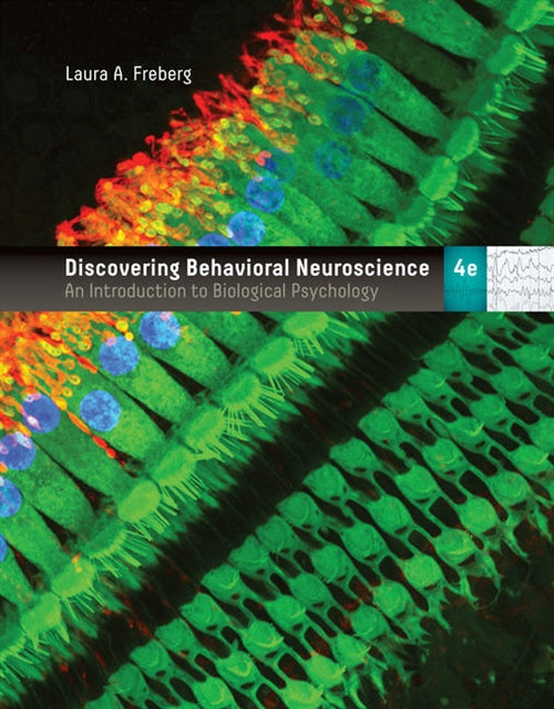  Discovering Behavioral Neuroscience : An Introduction to Biological  Psychology | Zookal Textbooks | Zookal Textbooks
