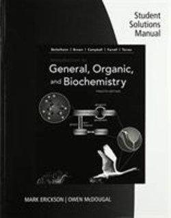  Student Solutions Manual for Bettelheim/Brown/Campbell/Farrell/Torres'  Introduction to General, Organic, and Biochemistry | Zookal Textbooks | Zookal Textbooks