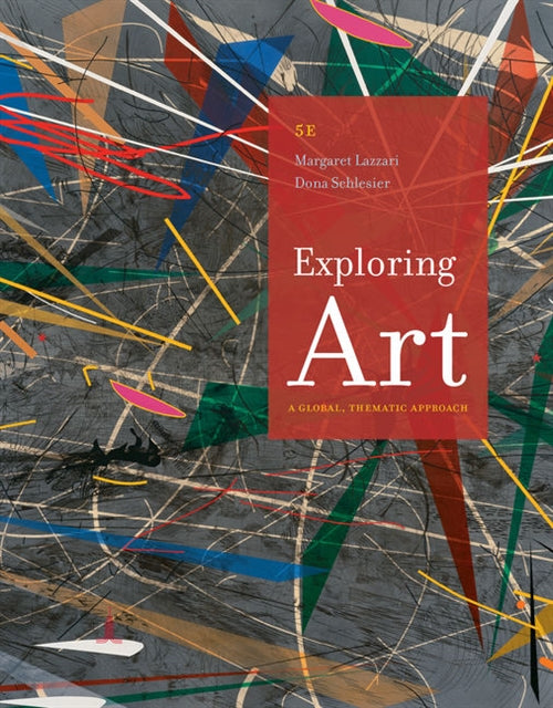 Exploring Art : A Global, Thematic Approach, Revised | Zookal Textbooks | Zookal Textbooks
