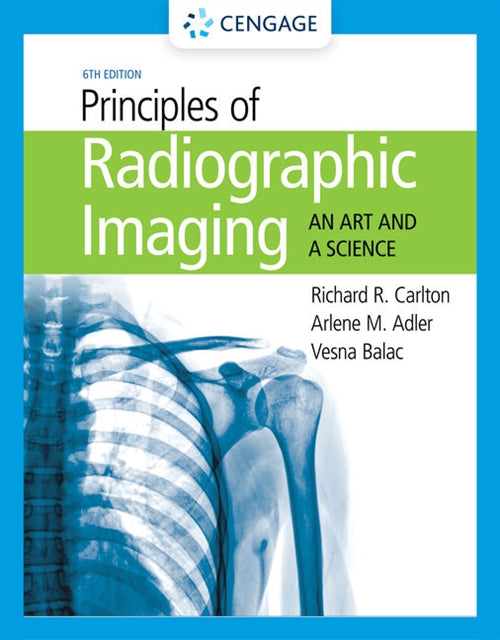  Principles of Radiographic Imaging : An Art and A Science | Zookal Textbooks | Zookal Textbooks