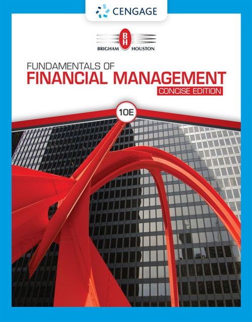  Fundamentals of Financial Management, Concise Edition | Zookal Textbooks | Zookal Textbooks