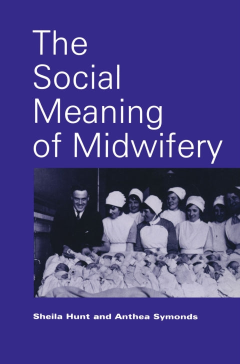 The Social Meaning of Midwifery | Zookal Textbooks | Zookal Textbooks