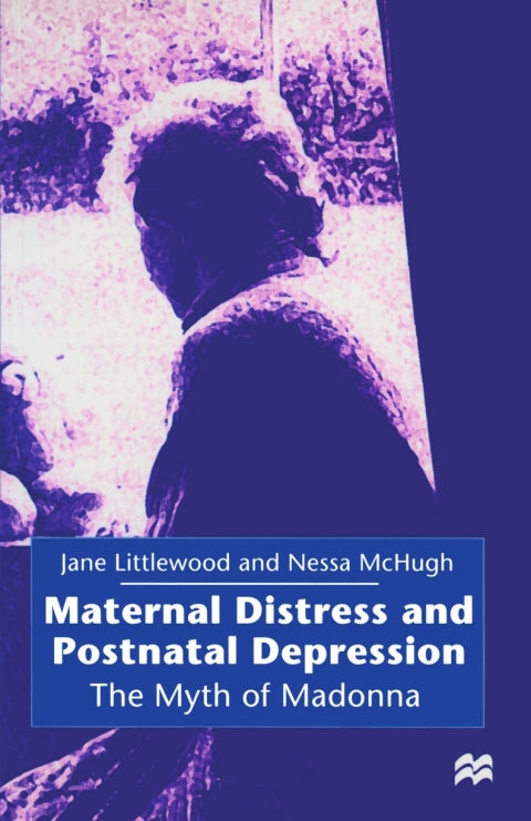 Maternal Distress and Postnatal Depression | Zookal Textbooks | Zookal Textbooks
