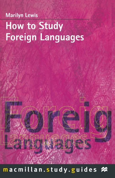 How to Study Foreign Languages | Zookal Textbooks | Zookal Textbooks