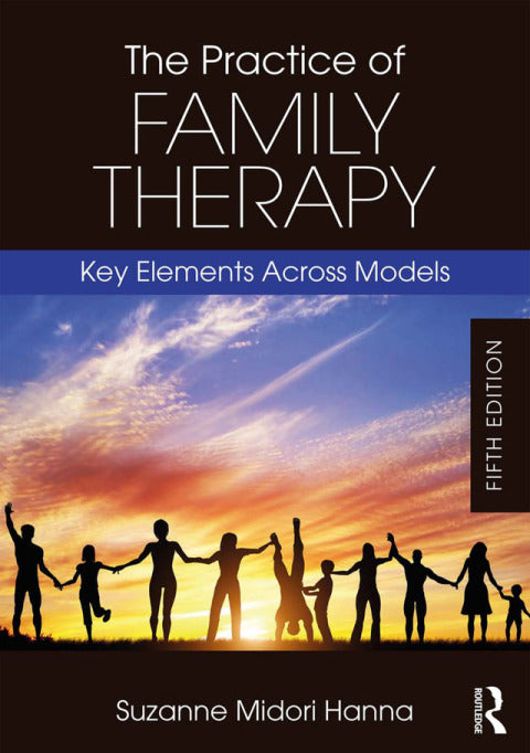 The Practice of Family Therapy | Zookal Textbooks | Zookal Textbooks