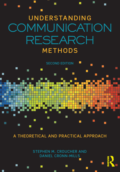 Understanding Communication Research Methods | Zookal Textbooks | Zookal Textbooks