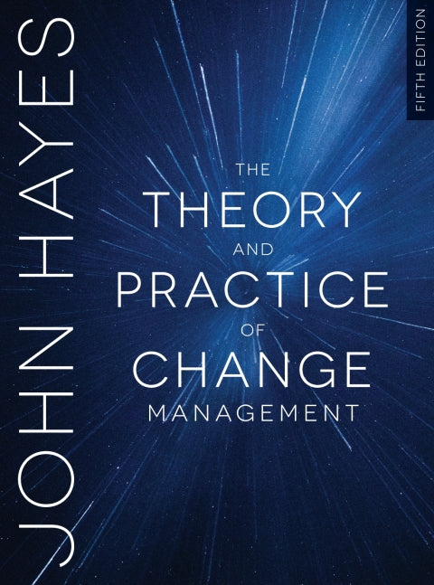 The Theory and Practice of Change Management | Zookal Textbooks | Zookal Textbooks