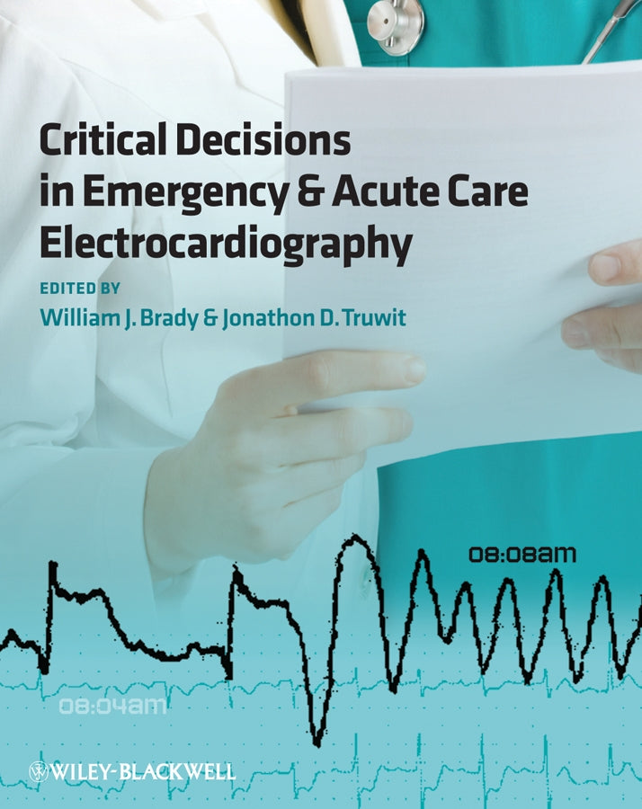 Critical Decisions in Emergency and Acute Care Electrocardiography | Zookal Textbooks | Zookal Textbooks