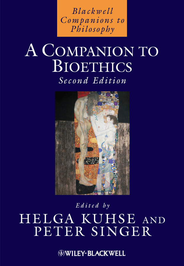 A Companion to Bioethics | Zookal Textbooks | Zookal Textbooks