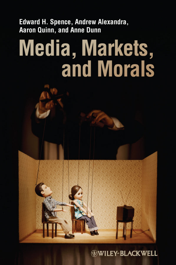 Media, Markets, and Morals | Zookal Textbooks | Zookal Textbooks