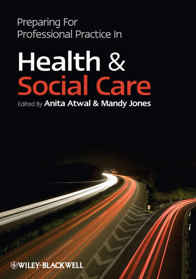 Preparing for Professional Practice in Health and Social Care | Zookal Textbooks | Zookal Textbooks