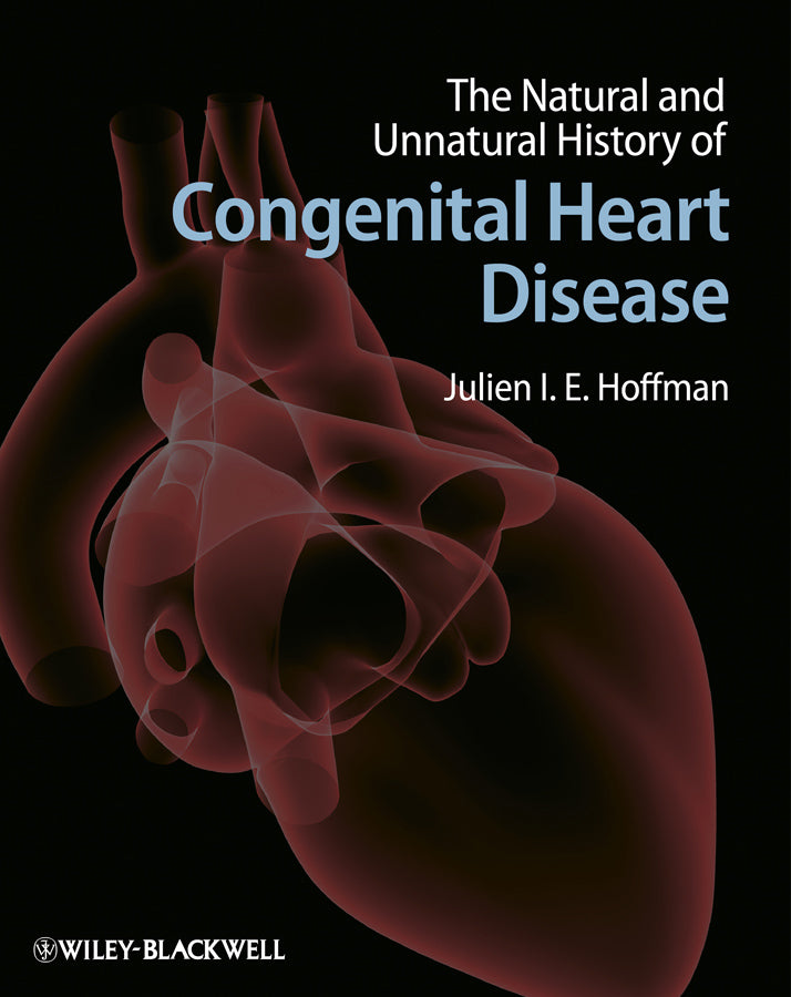 The Natural and Unnatural History of Congenital Heart Disease | Zookal Textbooks | Zookal Textbooks