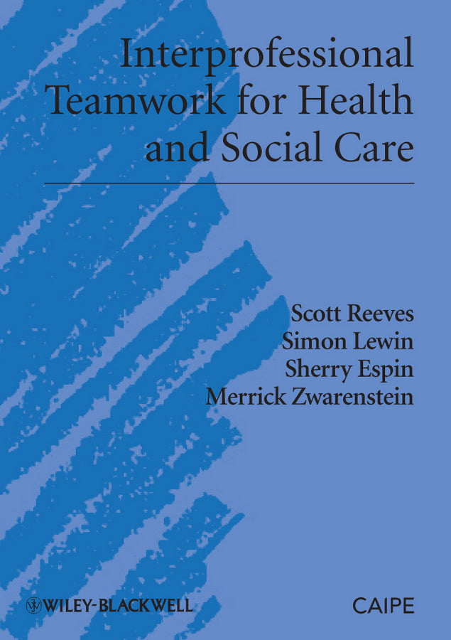 Interprofessional Teamwork for Health and Social Care | Zookal Textbooks | Zookal Textbooks