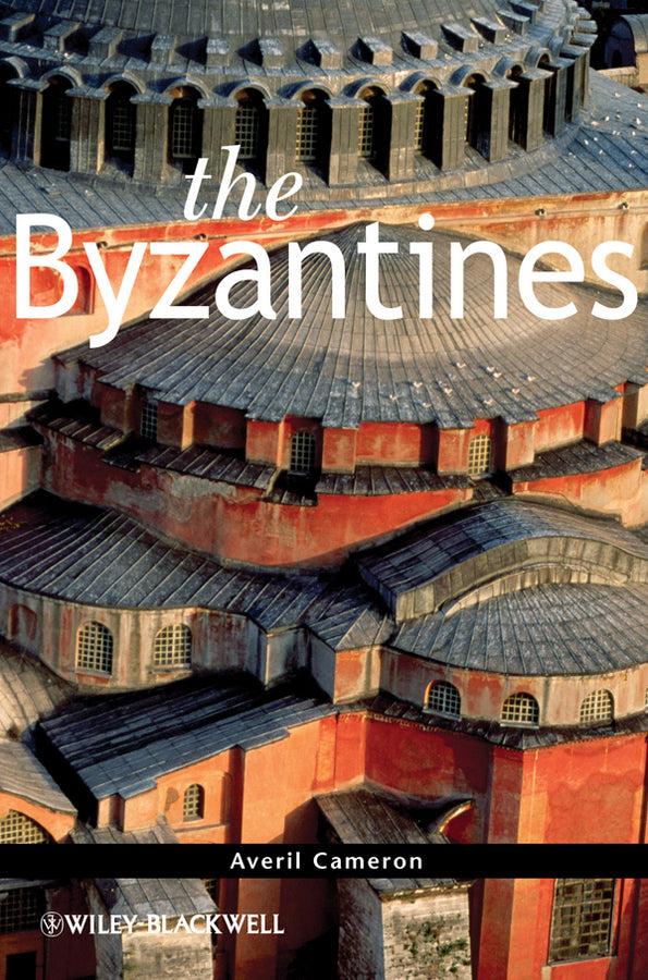 The Byzantines | Zookal Textbooks | Zookal Textbooks