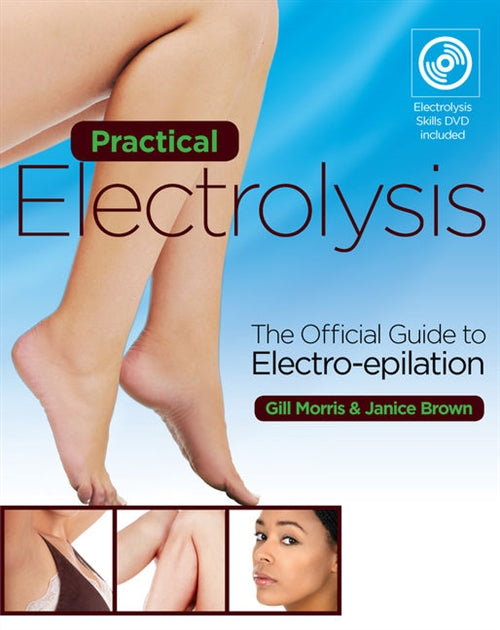  Practical Electrolysis : The Official Guide to Electro-epilation | Zookal Textbooks | Zookal Textbooks