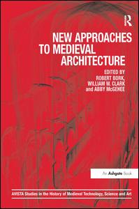 New Approaches to Medieval Architecture | Zookal Textbooks | Zookal Textbooks