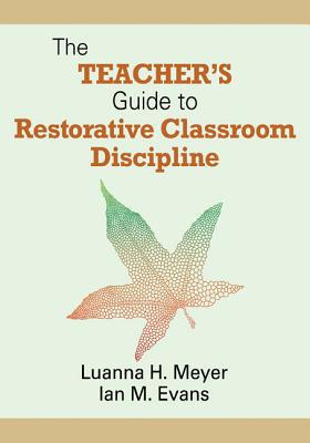 The Teacher's Guide to Restorative Classroom Discipline | Zookal Textbooks | Zookal Textbooks