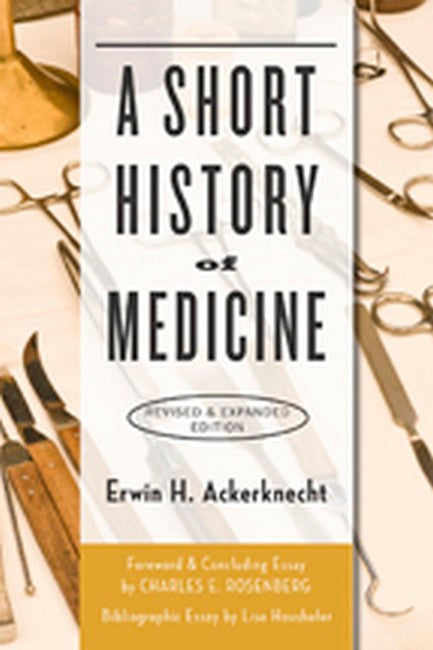 Short History of Medicine 2ed | Zookal Textbooks | Zookal Textbooks
