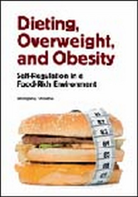 Dieting, Overweight, and Obesity | Zookal Textbooks | Zookal Textbooks