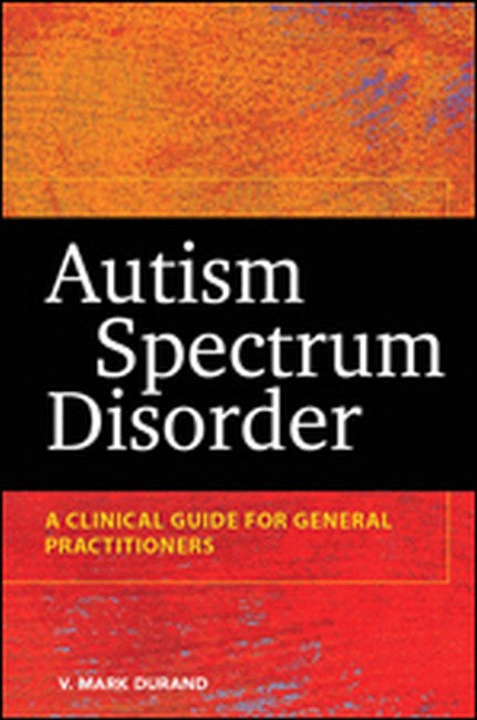 Autism Spectrum Disorder | Zookal Textbooks | Zookal Textbooks