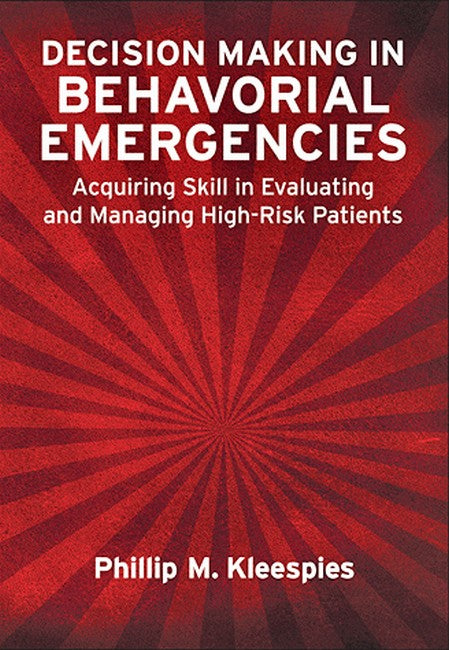 Decision Making in Behavioral Emergencies | Zookal Textbooks | Zookal Textbooks