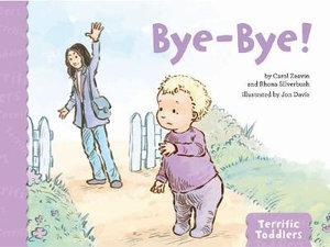 Bye-Bye! | Zookal Textbooks | Zookal Textbooks