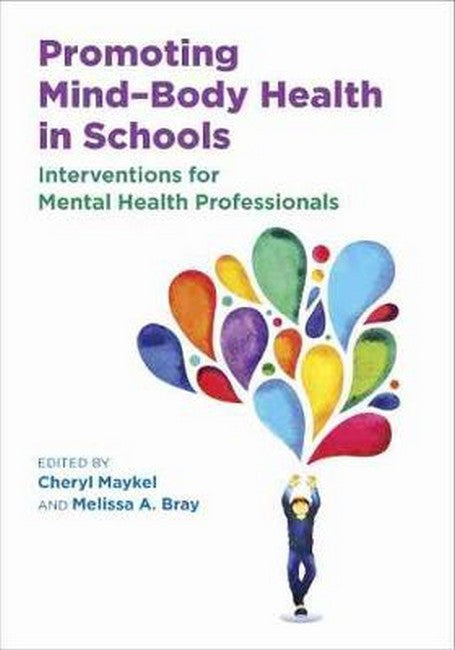 Promoting Mind-Body Health in Schools | Zookal Textbooks | Zookal Textbooks