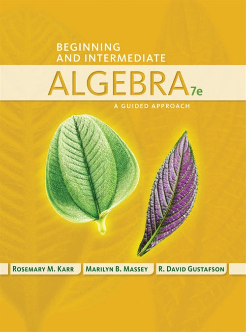  Beginning and Intermediate Algebra : A Guided Approach | Zookal Textbooks | Zookal Textbooks