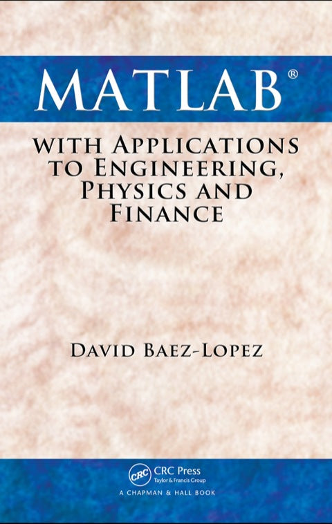 MATLAB with Applications to Engineering, Physics and Finance | Zookal Textbooks | Zookal Textbooks