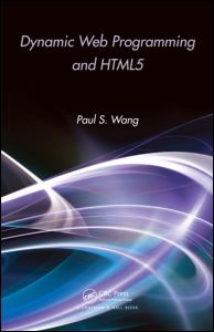 Dynamic Web Programming and HTML5 | Zookal Textbooks | Zookal Textbooks