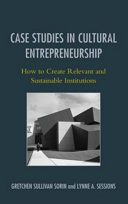 Case Studies in Cultural Entrepreneurship | Zookal Textbooks | Zookal Textbooks