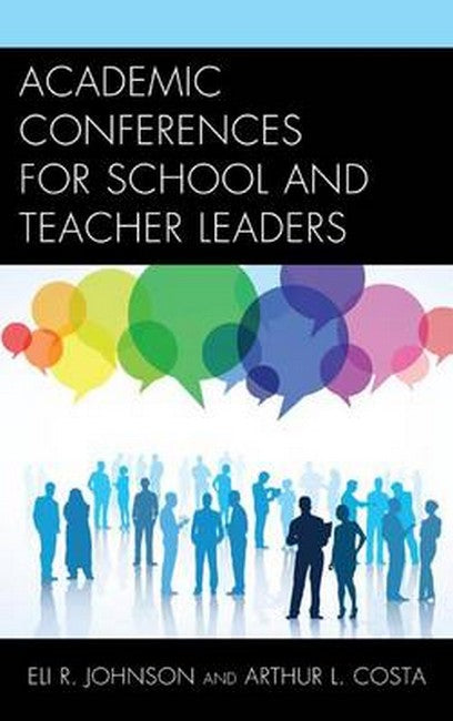 Academic Conferences for School and Teacher Leaders | Zookal Textbooks | Zookal Textbooks