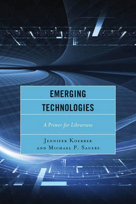 Emerging Technologies | Zookal Textbooks | Zookal Textbooks