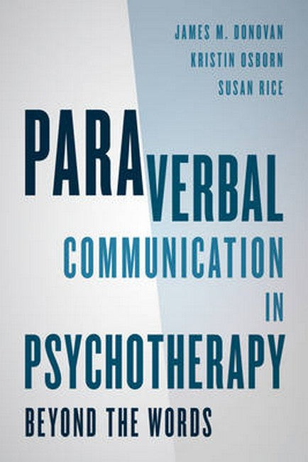 Paraverbal Communication in Psychotherapy | Zookal Textbooks | Zookal Textbooks