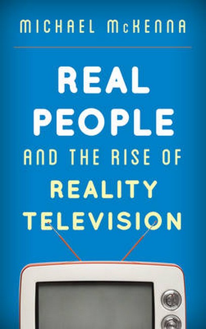 Real People and the Rise of Reality Television | Zookal Textbooks | Zookal Textbooks