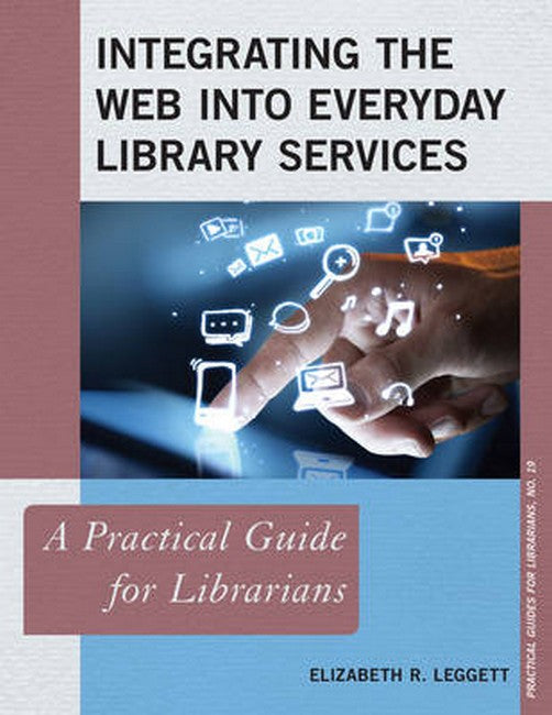 Integrating the Web into Everyday Library Services | Zookal Textbooks | Zookal Textbooks