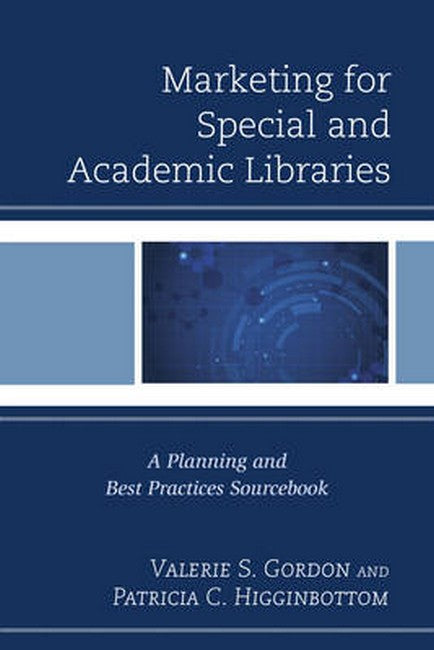 Marketing for Special and Academic Libraries | Zookal Textbooks | Zookal Textbooks