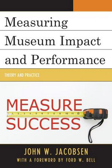 Measuring Museum Impact and Performance | Zookal Textbooks | Zookal Textbooks